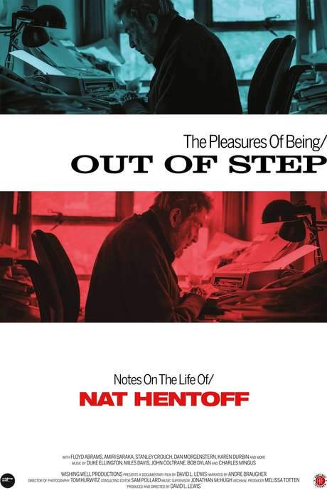 The Pleasures of Being/  Out of Step: Notes on the Life of/ Nat Hentoff
